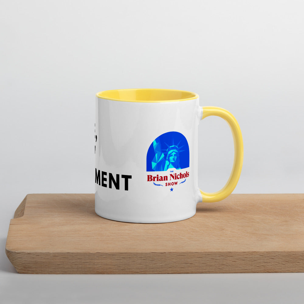 Hey Google, Overthrow the Government Mug with Color Inside