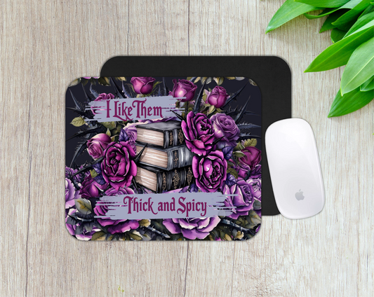 I Like Them Thick and Spicy Mousepad - Zenvyra Collective