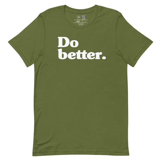 Do Better Classic Tee - Zenvyra Collective