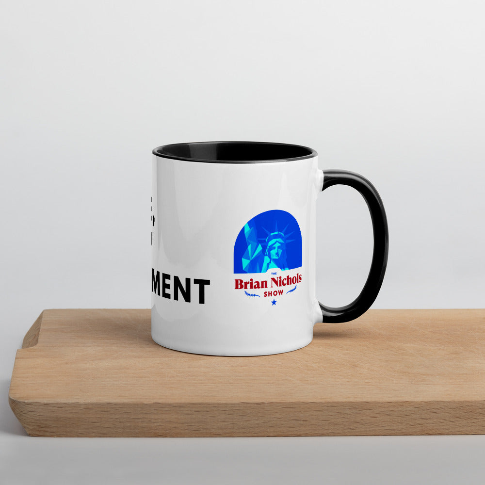 Hey Google, Overthrow the Government Mug with Color Inside