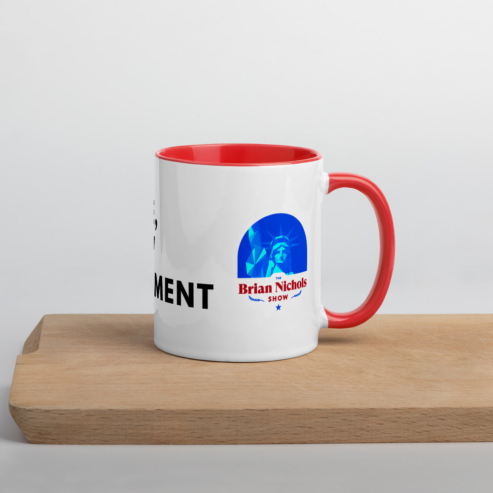 Hey Google, Overthrow the Government Mug with Color Inside